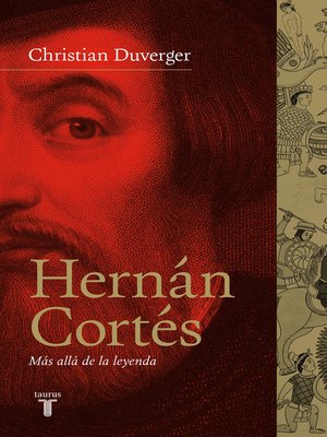 cover image of Hernán Cortés. Más allá de la leyenda